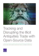 Book cover of: Tracking and Disrupting the Illicit Antiquities Trade with Open Source Data. By: Matthew Sargent