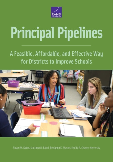Book cover of: Principal Pipelines. By: Susan M. Gates