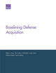 Book cover of: Baselining Defense Acquisition. By: Philip S. Anton