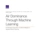 Book cover of: Air Dominance Through Machine Learning. By: Li Ang Zhang