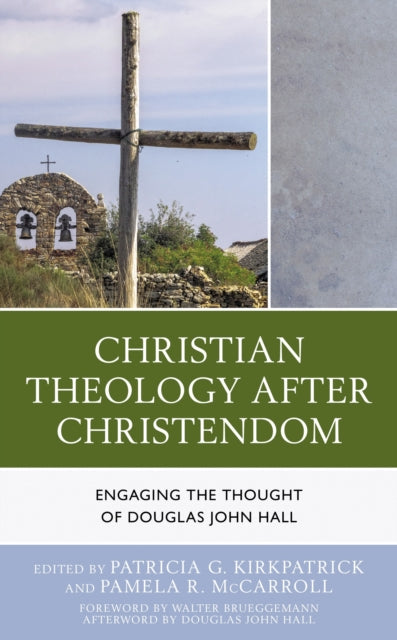 Book cover of: Christian Theology After Christendom. By: Patricia G. Kirkpatrick