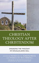 Book cover of: Christian Theology After Christendom. By: Patricia G. Kirkpatrick