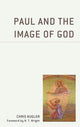 Book cover of: Paul and the Image of God. By: Kugler WRIGHT