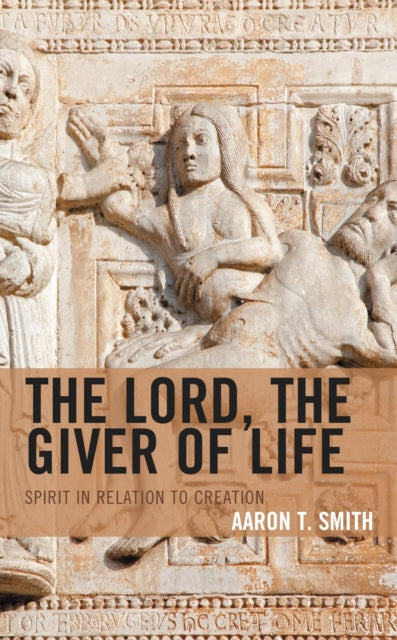 The Lord, the Giver of Life