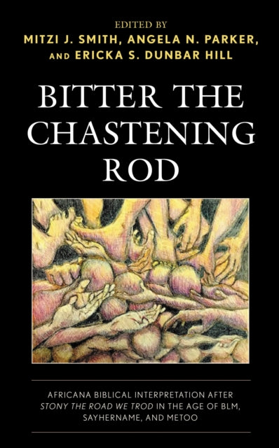 Book cover of: Bitter the Chastening Rod. By: Mitzi J. Smith