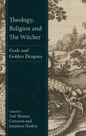 Theology, Religion and The Witcher