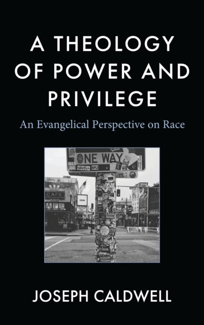 Book cover of: Theology of Power and Privilege. By: Joseph Caldwell