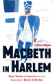 Book cover of: Macbeth in Harlem. By: Clifford Mason