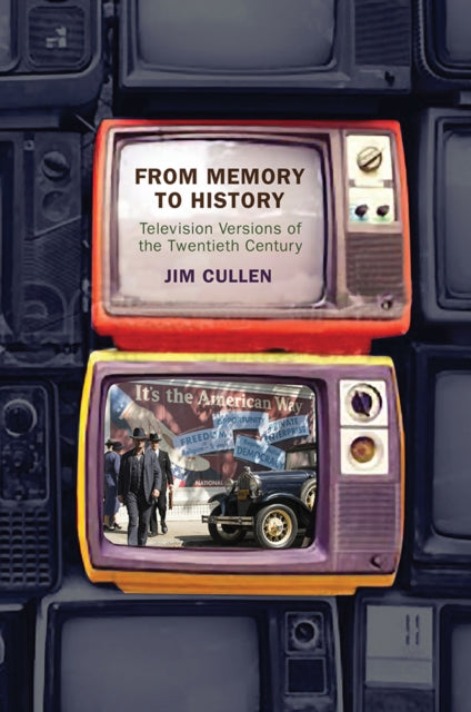 Book cover of: From Memory to History. By: Jim Cullen