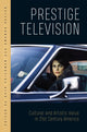 Book cover of: Prestige Television. By: Seth Friedman