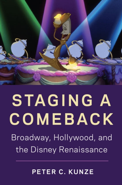 Book cover of: Staging a Comeback. By: Peter C. Kunze