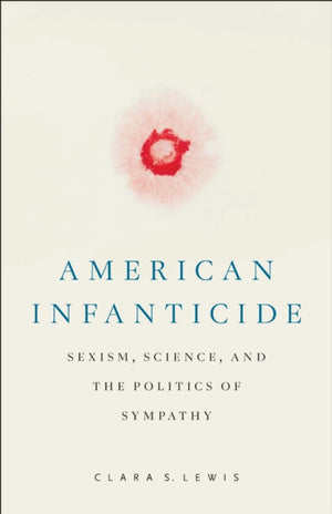 American Infanticide