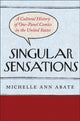 Book cover of: Singular Sensations. By: Michelle Ann Abate