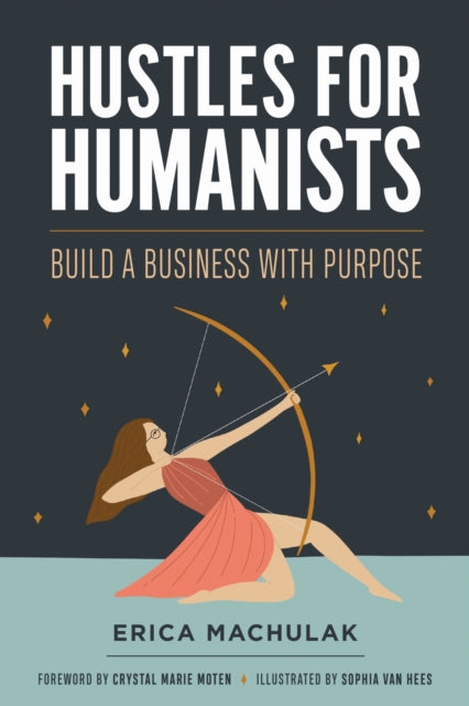 Book cover of: Hustles for Humanists