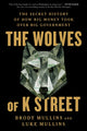 Book cover of: Wolves of K Street