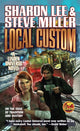 Book cover of: Local Custom. By: Sharon Lee