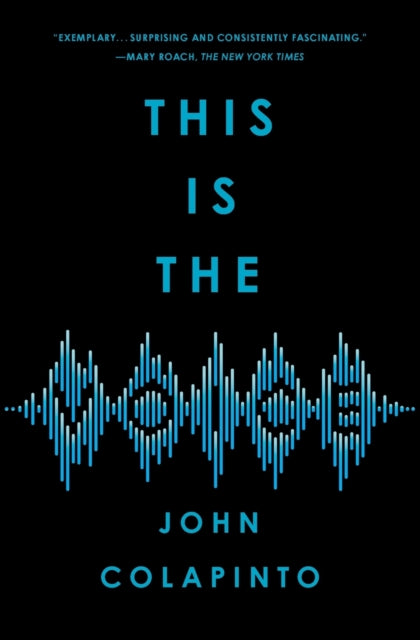 Book cover of: This Is the Voice. By: John Colapinto