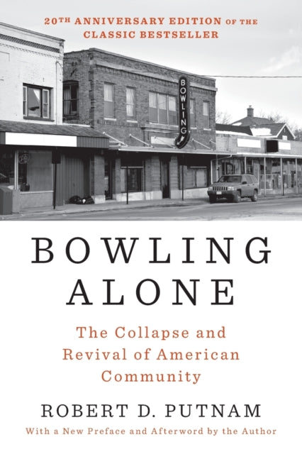 Bowling Alone: Revised and Updated