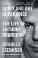 Book cover of: Down and Out in Paradise. By: Charles Leerhsen