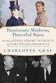 Passionate Mothers, Powerful Sons