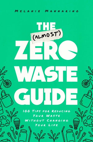 (Almost) Zero-Waste Guide