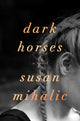 Book cover of: Dark Horses