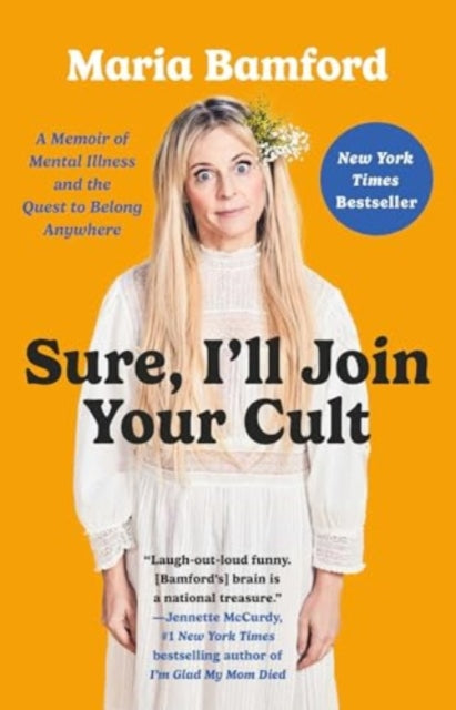Book cover of: Sure, I'll Join Your Cult