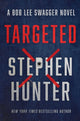 Book cover of: Targeted. By: Stephen Hunter