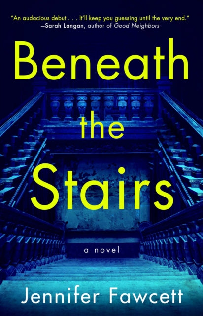 Book cover of: Beneath the Stairs. By: Jennifer Fawcett