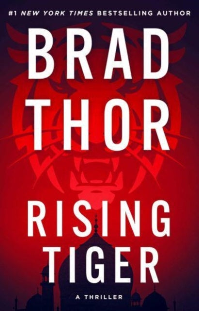Book cover of: Rising Tiger. By: Brad Thor