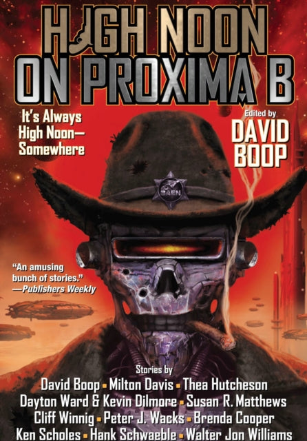 Book cover of: High Noon on Proxima B. By: David Boop