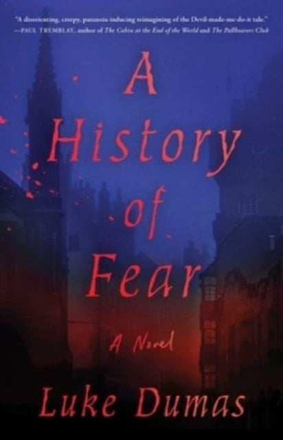 Book cover of: History of Fear. By: Luke Dumas