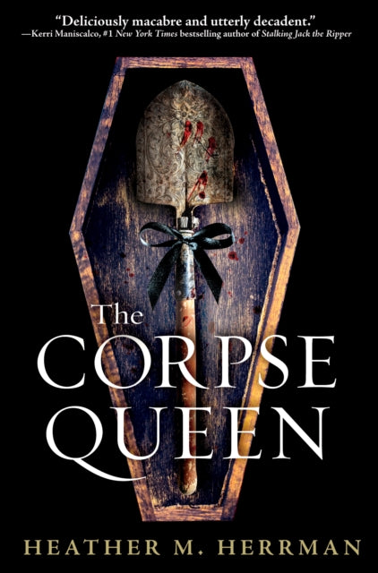 Book cover of: Corpse Queen. By: Heather M. Herrman