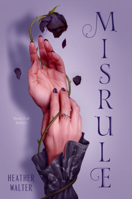 Book cover of: Misrule. By: Heather Walter