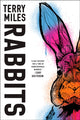 Book cover of: Rabbits. By: Terry Miles