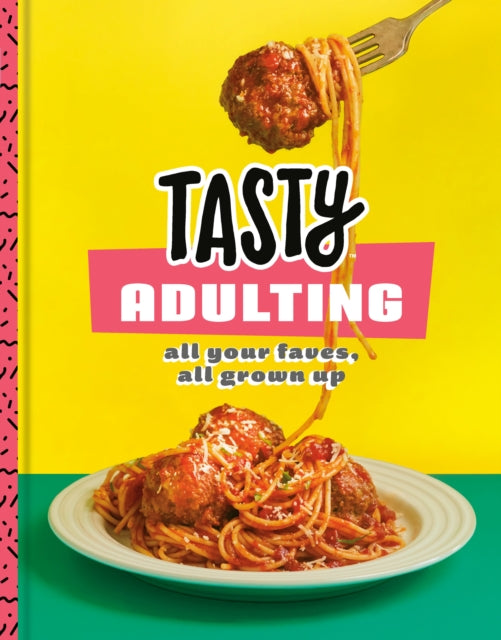 Book cover of: Tasty Adulting. By: Tasty