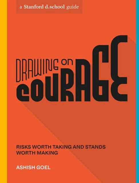 Book cover of: Drawing on Courage. By: Ashish Goel