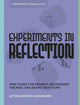 Book cover of: Experiments in Reflection. By: Leticia Britos Cavagnaro