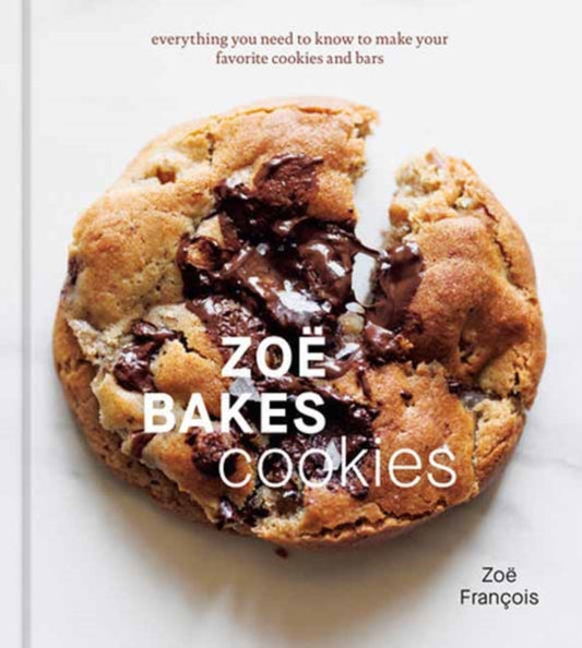 Book cover of: Zoe Bakes Cookies. By: Zoë François