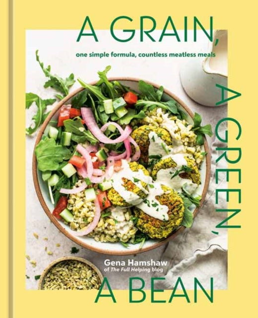 Book cover of: Grain, a Green, a Bean
