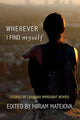 Book cover of: Wherever I Find Myself. By: Miriam Matejova