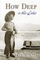 Book cover of: How Deep is the Lake. By: Shelley O'Callaghan