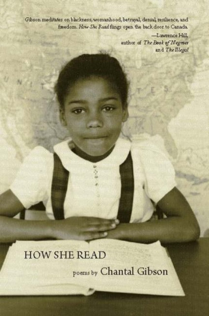 Book cover of: How She Read. By: Chantal Gibson