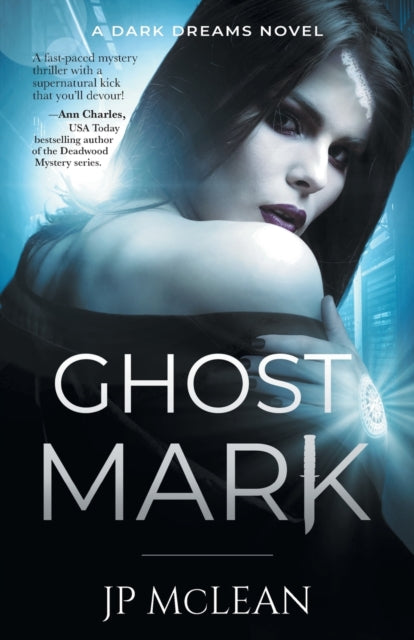 Book cover of: Ghost Mark. By: Jp McLean