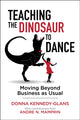 Book cover of: Teaching the Dinosaur to Dance. By: Donna Kennedy-Glans