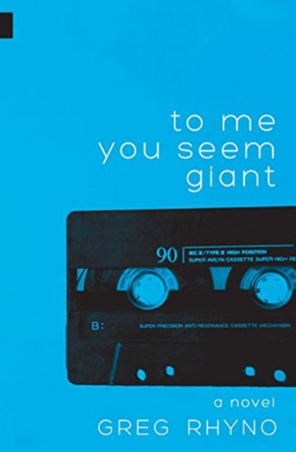 Book cover of: To Me You Seem Giant