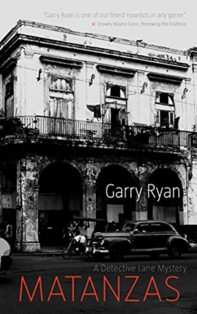 Book cover of: Matanzas. By: Garry Ryan
