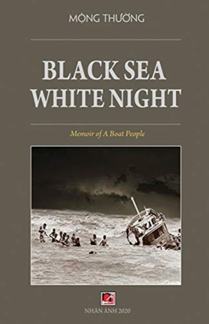 Book cover of: Black Sea White Night. By: Mong Thuong