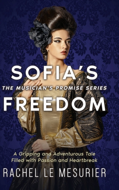 Book cover of: Sofia's Freedom. By: Rachel Le Mesurier