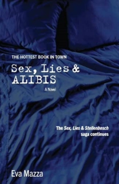 Book cover of: Sex, Lies and Alibis. By: Eva Mazza